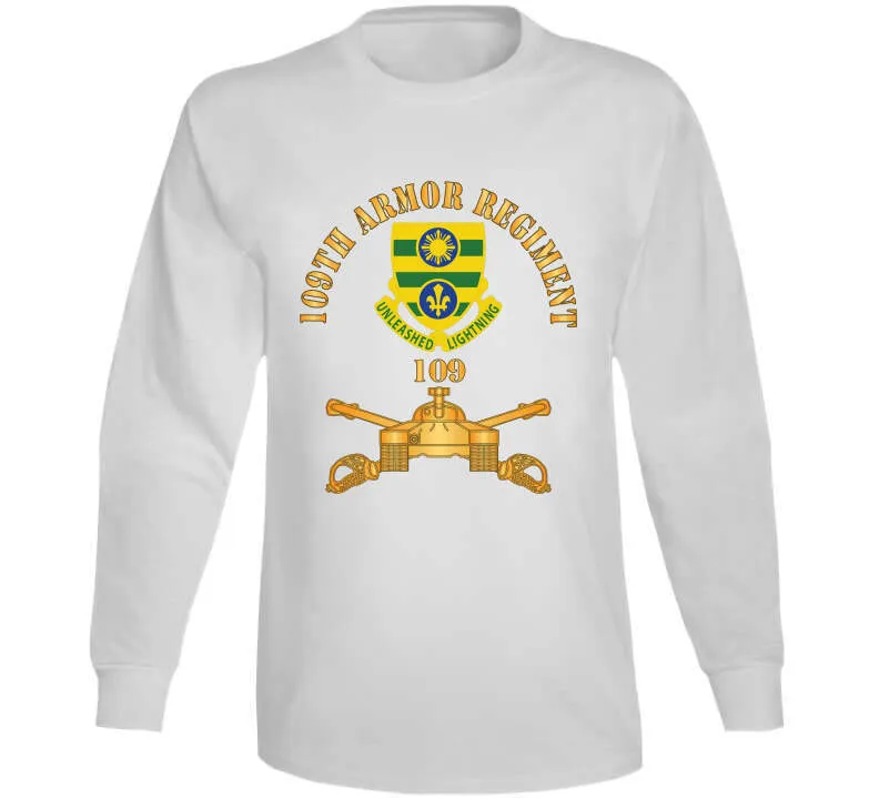 109th Armor Regiment - Dui  W Ar Branch X 300 Classic T Shirt, Crewneck Sweatshirt, Hoodie, Long Sleeve