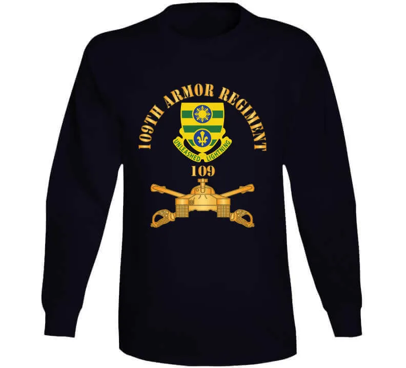 109th Armor Regiment - Dui  W Ar Branch X 300 Classic T Shirt, Crewneck Sweatshirt, Hoodie, Long Sleeve