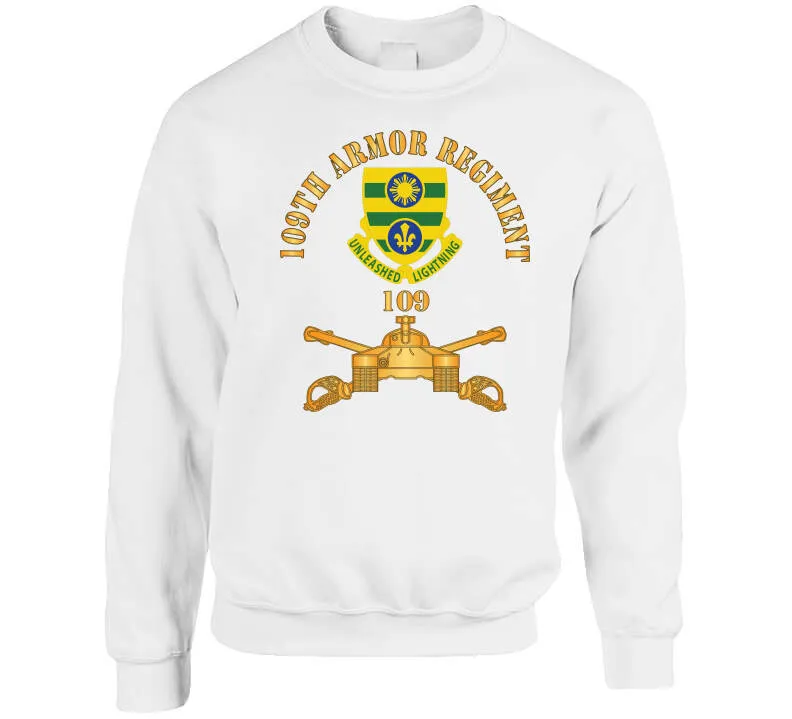 109th Armor Regiment - Dui  W Ar Branch X 300 Classic T Shirt, Crewneck Sweatshirt, Hoodie, Long Sleeve