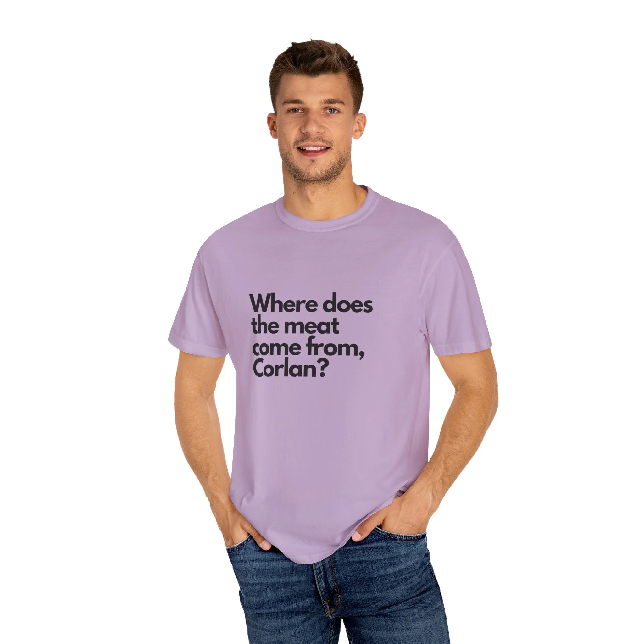 Where does the meat come from, Corlan? - T-Shirt