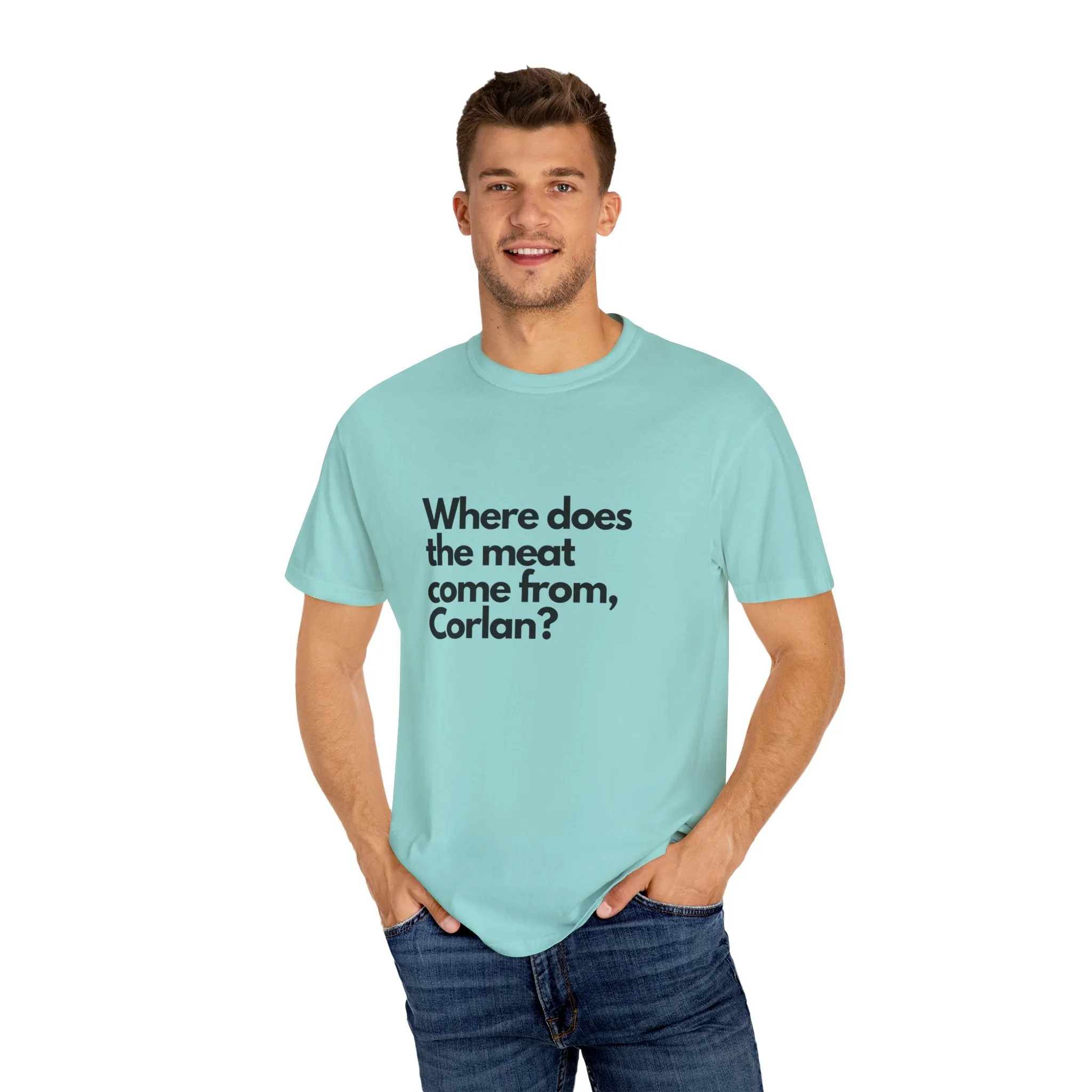 Where does the meat come from, Corlan? - T-Shirt