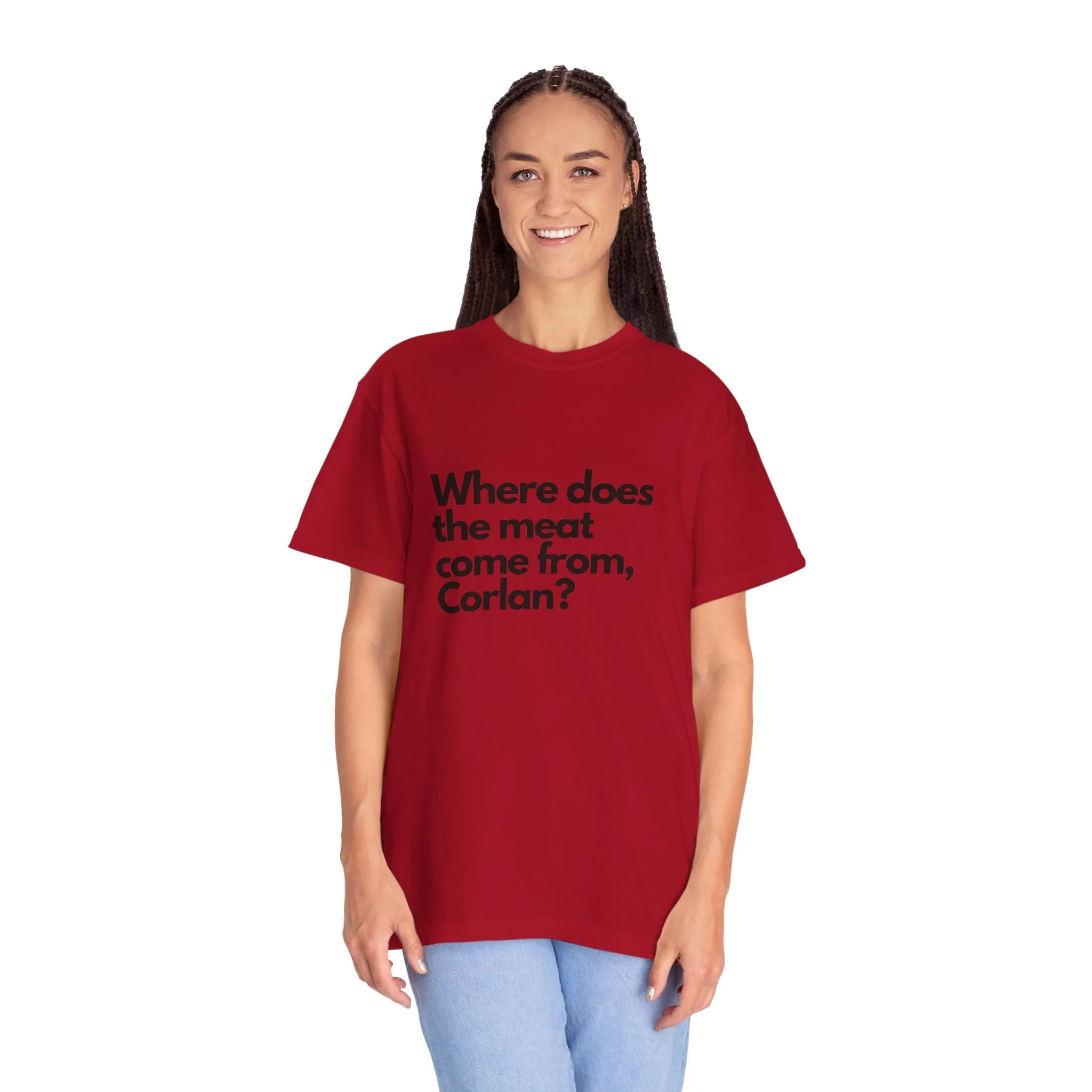 Where does the meat come from, Corlan? - T-Shirt