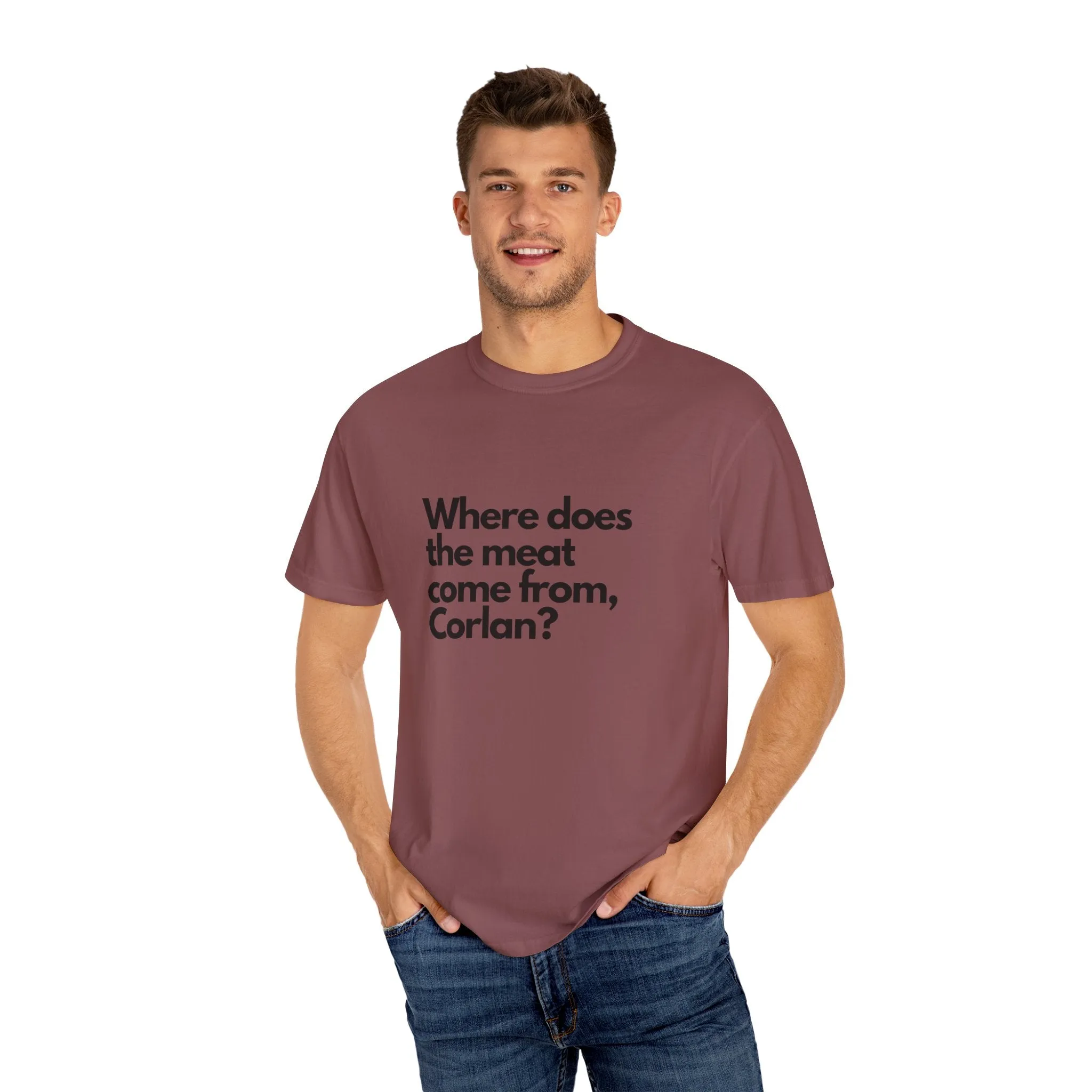 Where does the meat come from, Corlan? - T-Shirt