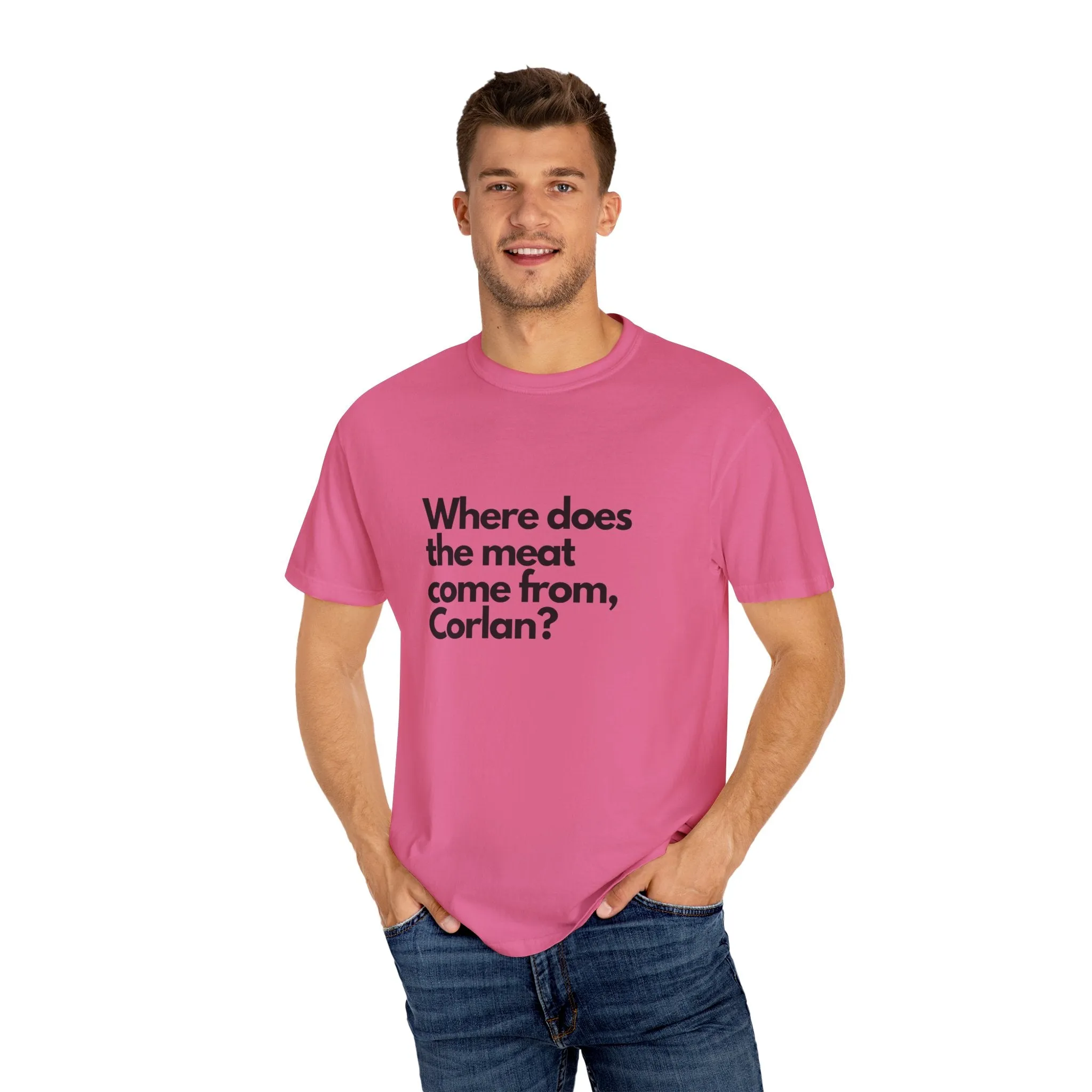 Where does the meat come from, Corlan? - T-Shirt